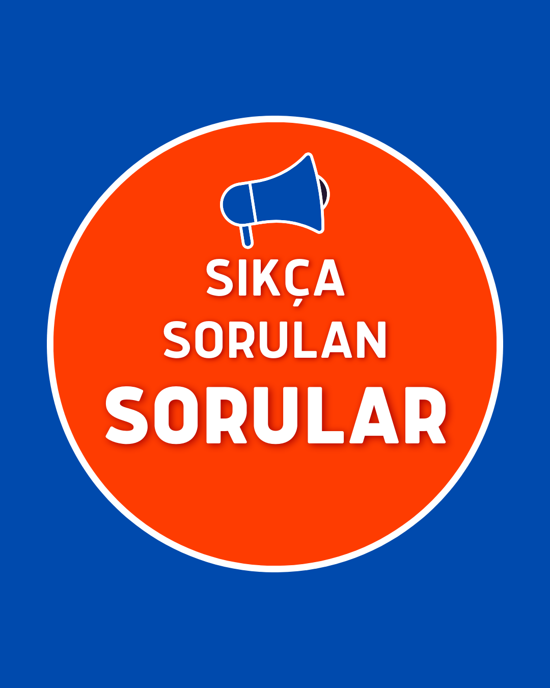 Sıkça Sorulan Sorular